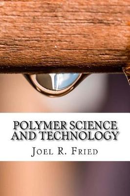 Book cover for Polymer Science and Technology