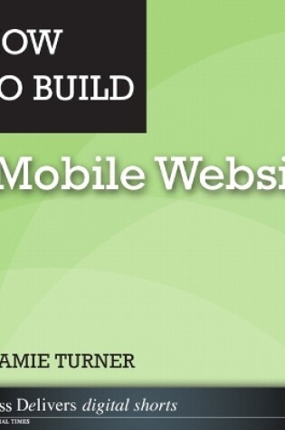 Cover of How to Build a Mobile Website