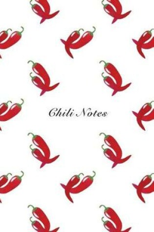 Cover of Chili Notes