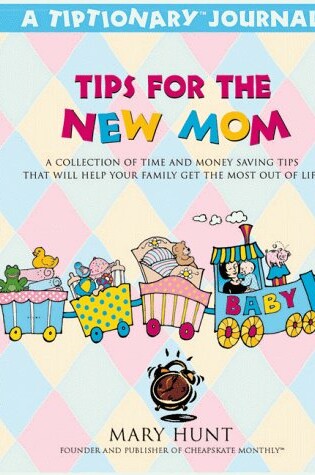 Cover of Tips for the New Mom