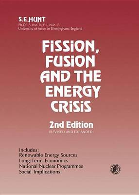 Book cover for Fission, Fusion and the Energy Crisis