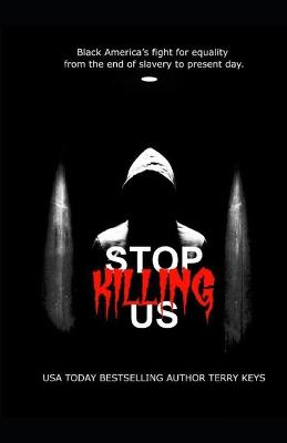 Book cover for Stop Killing Us