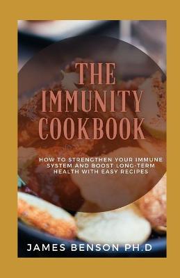 Book cover for The Immunity Cookbook