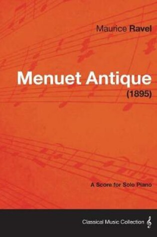 Cover of Menuet Antique - A Score for Solo Piano (1895)