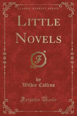 Book cover for Little Novels (Classic Reprint)