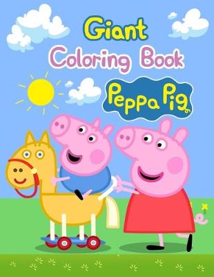 Book cover for Giant Coloring Book Peppa Pig