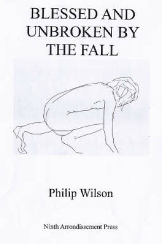 Cover of Blessed and Unbroken by the Fall