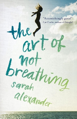 Book cover for The Art of Not Breathing