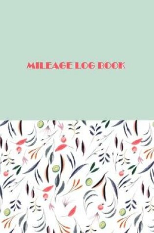 Cover of Mileage Log Book