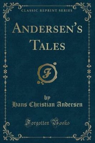Cover of Andersen's Tales (Classic Reprint)