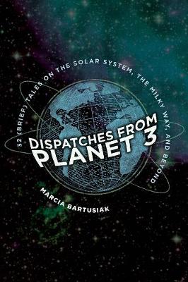 Book cover for Dispatches from Planet 3