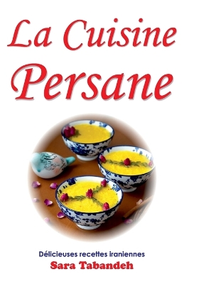Cover of La Cuisine Persane