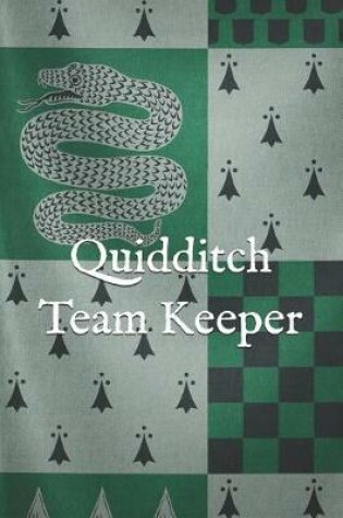 Cover of Quidditch Team Keeper