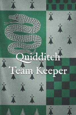 Book cover for Quidditch Team Keeper