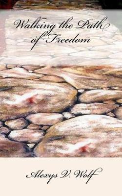 Book cover for Walking the Path of Freedom