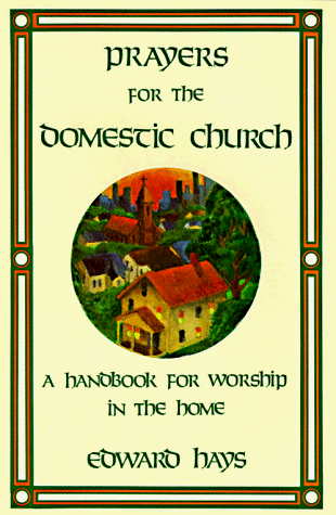 Book cover for Prayers for the Domestic Church