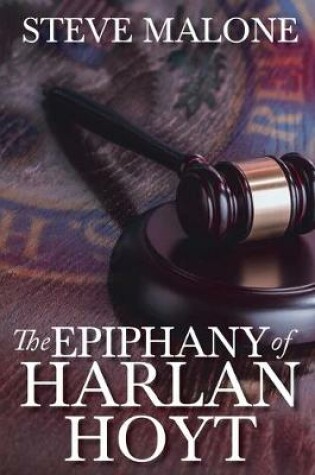 Cover of The Epiphany of Harlan Hoyt