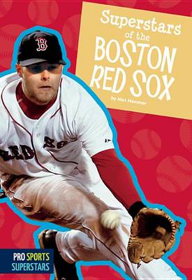 Book cover for Superstars of the Boston Red Sox