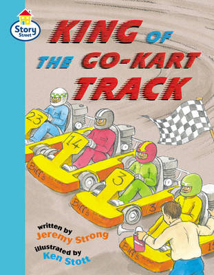 Book cover for King of the Go Kart Race Story Street Fluent Step 10 Book 4