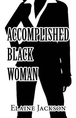 Book cover for Accomplished Black Woman