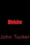 Book cover for Divisive