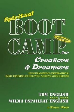 Cover of Spiritual Boot Camp for Creators & Dreamers