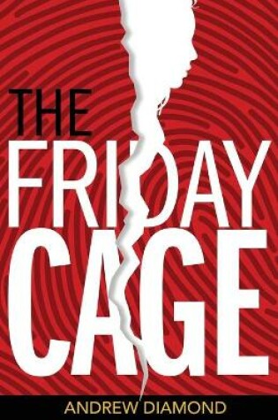 Cover of The Friday Cage
