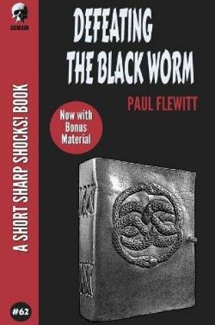 Cover of Defeating The Black Worm