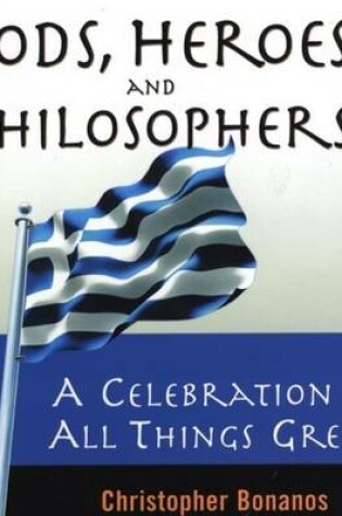 Cover of Gods, Heroes, and Philosophers