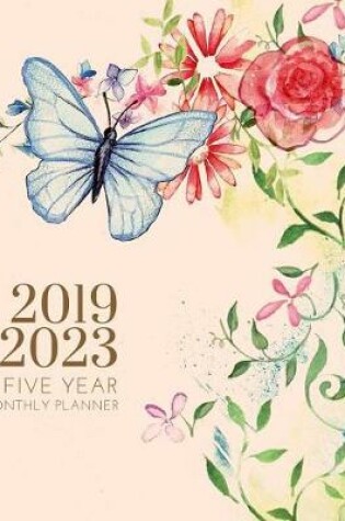 Cover of 2019-2023 Five Year Planner Floral Flower Goals Monthly Schedule Organizer