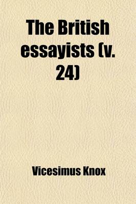 Book cover for The British Essayists (Volume 24)