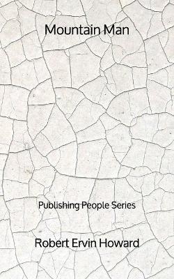 Book cover for Mountain Man - Publishing People Series