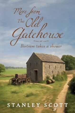 Cover of More from The Old Gatehouse