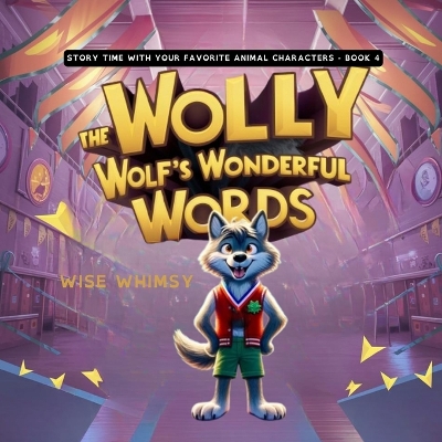 Cover of Wally the Wolf's Wonderful Words