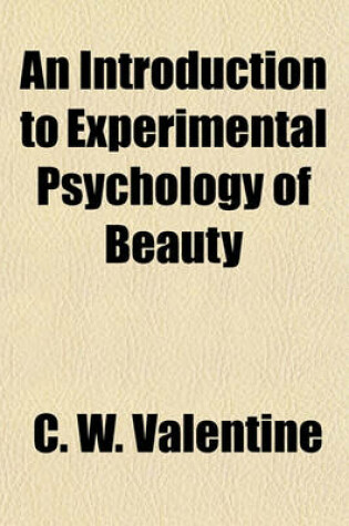 Cover of An Introduction to Experimental Psychology of Beauty