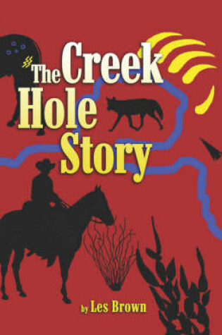 Cover of The Creek Hole Story