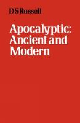 Book cover for Apocalyptic Ancient and Modern