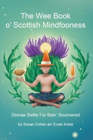 Cover of The Wee Book O'Scottish Mindfooness