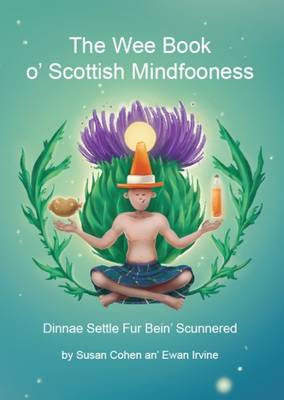 Book cover for The Wee Book O'Scottish Mindfooness