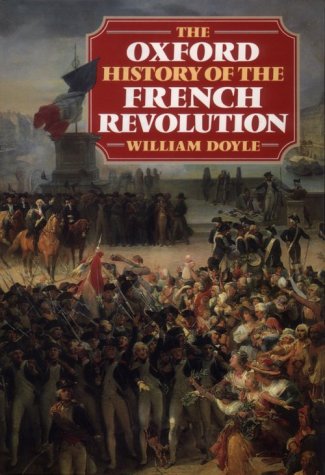 Book cover for The Oxford History of the French Revolution