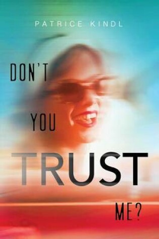 Cover of Don't You Trust Me?