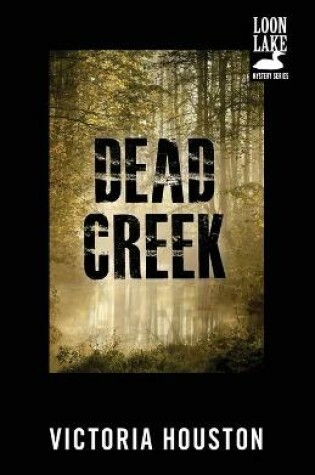 Cover of Dead Creek