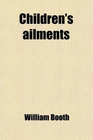 Cover of Children's Ailments