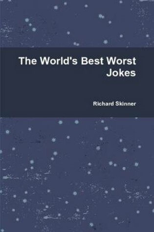 Cover of The World's Best Worst Jokes