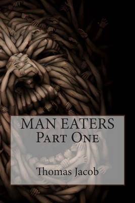 Book cover for Man Eaters Part One