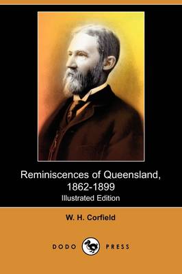 Book cover for Reminiscences of Queensland, 1862-1899 (Illustrated Edition) (Dodo Press)