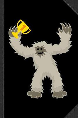 Book cover for Bigfoot Reigning Hide and Seek Champion Journal Notebook