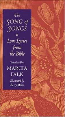 Book cover for The Song of Songs - Love Lyrics from the Bible