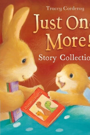 Cover of Just One More Story Collection