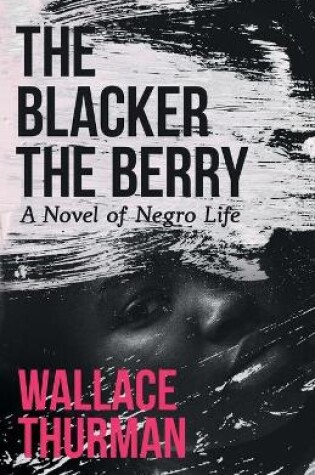 Cover of The Blacker the Berry